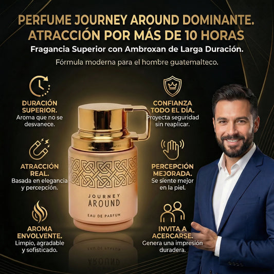 PERFUME JOURNEY AROUND DOMINANTE 100ML. ATRACCIÓN POR MÁS DE 10 HORAS